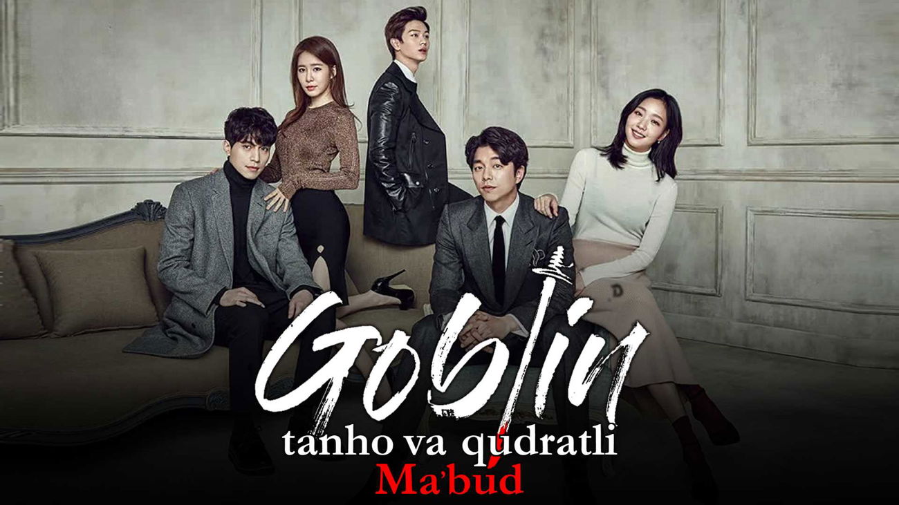 Goblin: Tanho va qudratli mabud